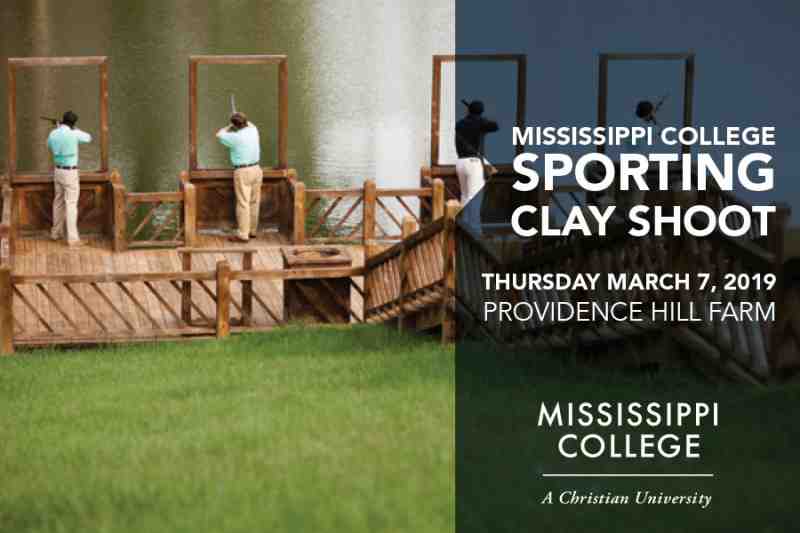 Mississippi College Sporting Clay Shoot Thursday March 7, 2019